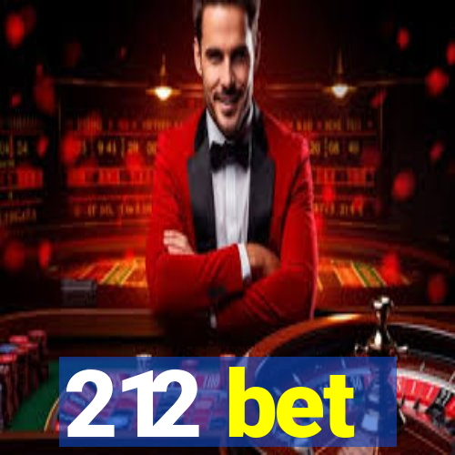 212 bet